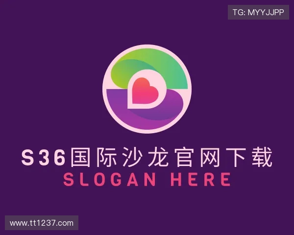 关于S36国际沙龙官网下载